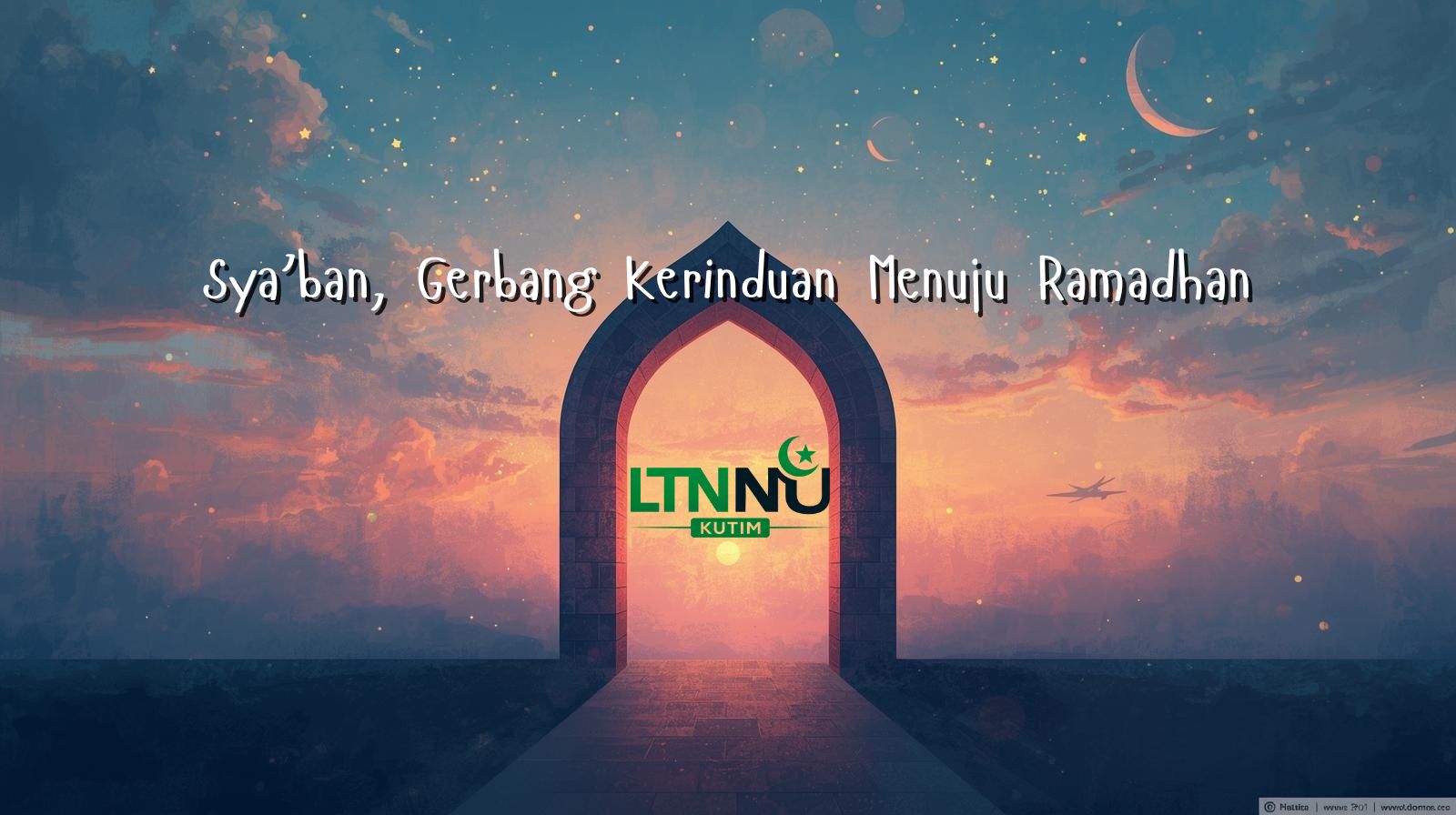 Sya’ban, Gerbang Kerinduan Menuju Ramadhan