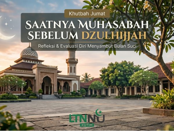 “Saatnya Muhasabah Sebelum Dzulhijjah”