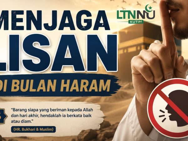 “Menjaga Lisan di Bulan Haram”