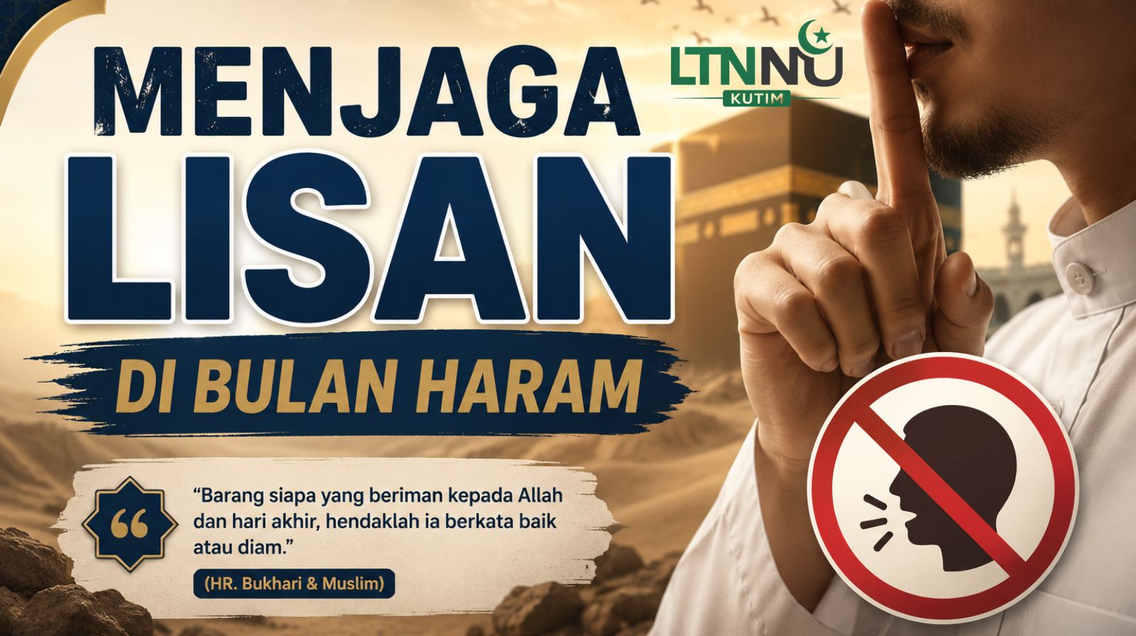 “Menjaga Lisan di Bulan Haram”