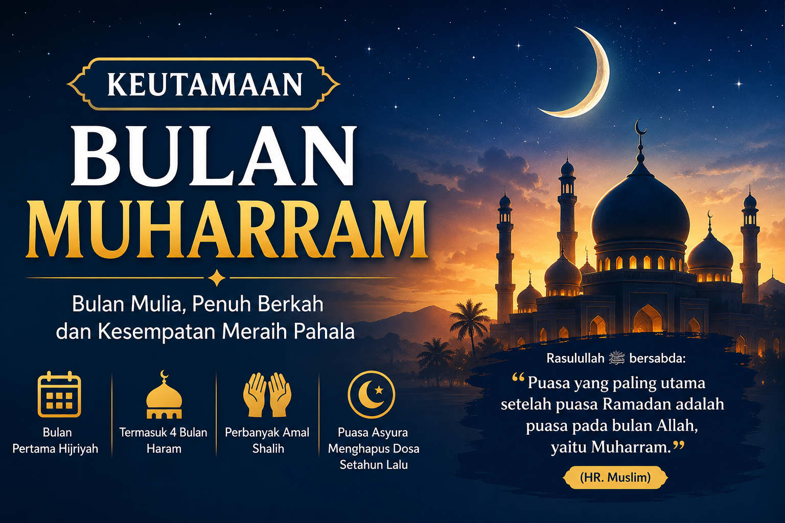 Khutbah Jumat: Keutamaan Bulan Muharram