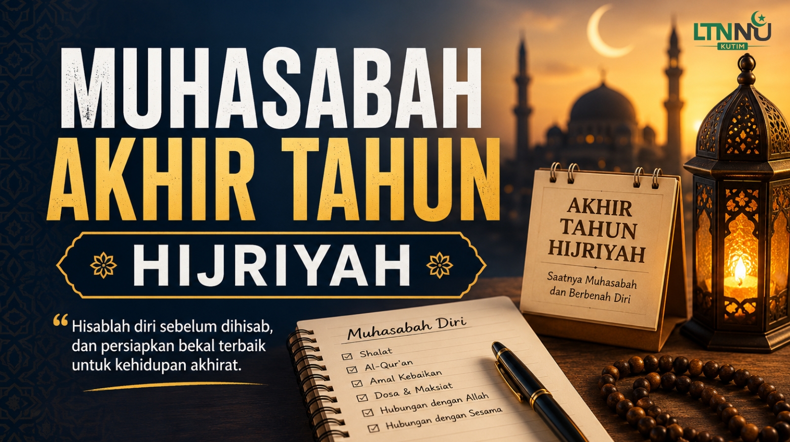 Khutbah Jumat: Muhasabah Akhir Tahun 1447 Hijriyah